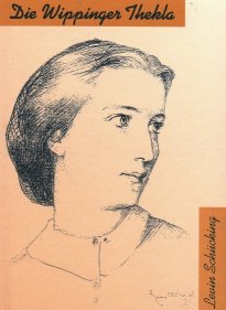 Die Wippinger Thekla, Novelle von Levin Schücking - wippinger_thekla